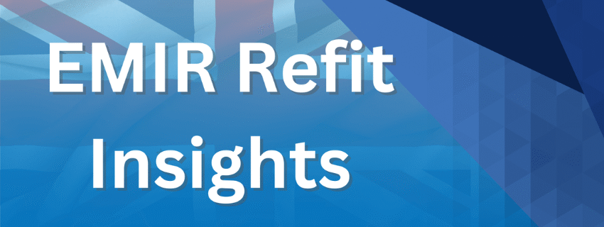 EMIR Refit Guidelines