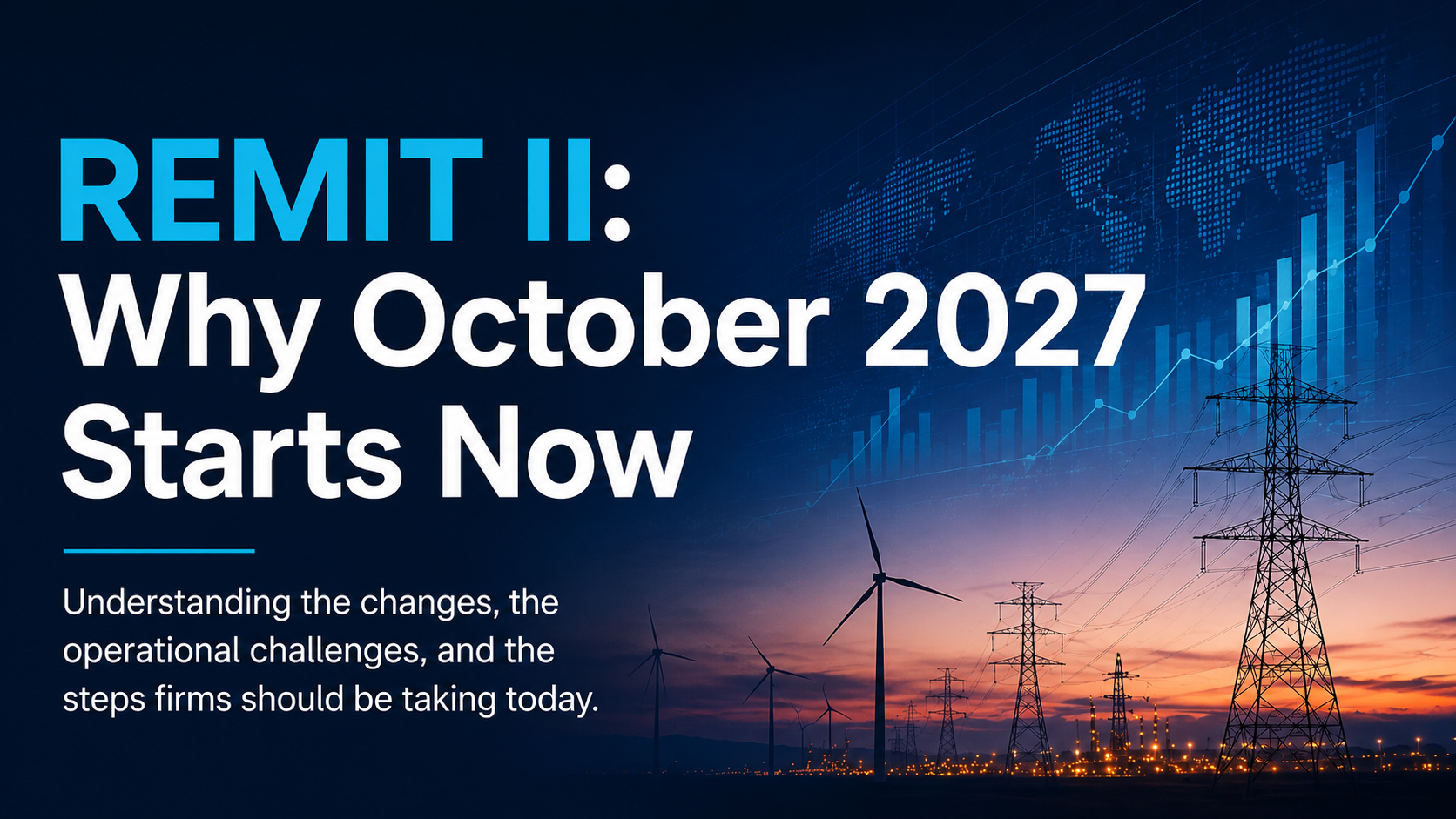 Remit II - Why October 2027 Starts Now