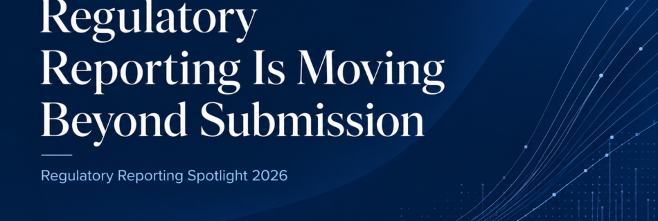 Regulatory Reporting Spotlight